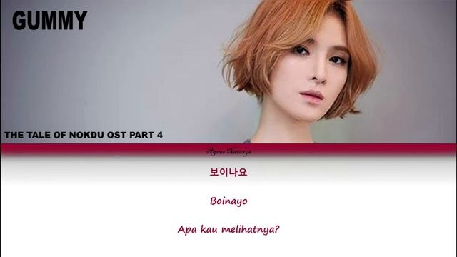 [Indosub] Gummy(거미)-The Most Perfect Days lyric color coded The Tale of Nokdu Ost Part 4 смотреть онлайн