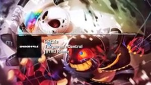 Inktale Undertale AU Tokyovania Control NITRO Remix