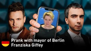 Prank with the mayor of Berlin Franziska Giffey