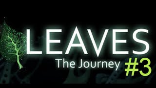 LEAVES The Journey прохождение квест игры головоломки на пк на Русском #3