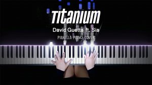 David Guetta - Titanium ft. Sia - Piano Cover by Pianella Piano