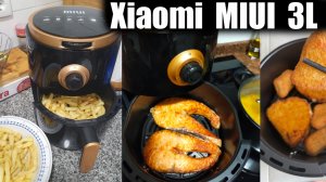 Фритюрница без масла Xiaomi MIUI 3L ОБЗОР И ОТЗЫВ
