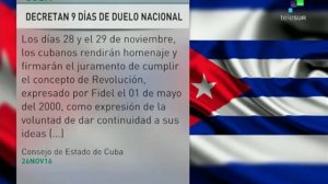 Cuba decretan 9 días de duelo nacional por la partida de Fidel