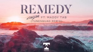 Carda - Remedy   (Tunesquad Remix)