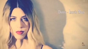 Demy - Isovia Mazi - Official New Single 2016