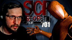 МОЁ ПЕРВОЕ ДЕЛО В ФОНДЕ ▷ scp secret files ▷ SCP-701