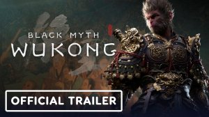 Black Myth: Wukong - Trailer (русские субтитры)
