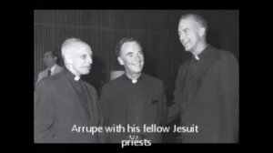 Pedro Arrupe: Hope, Justice, Generosity, Faith, and Charity