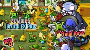 PvZ "Brutal EX Plus / Unnamed Mod" v1.2.5 #3 Night Roof & World 7 (Adventure Mode)