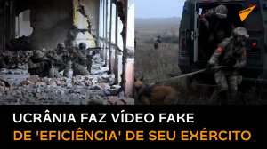 Ucrânia e Reino Unido criam vídeo fake para mostrar eficiência do Exército ucraniano à imprensa estr