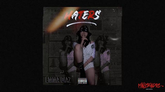 Emma Diaz - Haters (prod. Nxrthy) смотреть онлайн