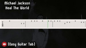 Michael Jackson - Heal The World Guitar Tutorial [Tab]