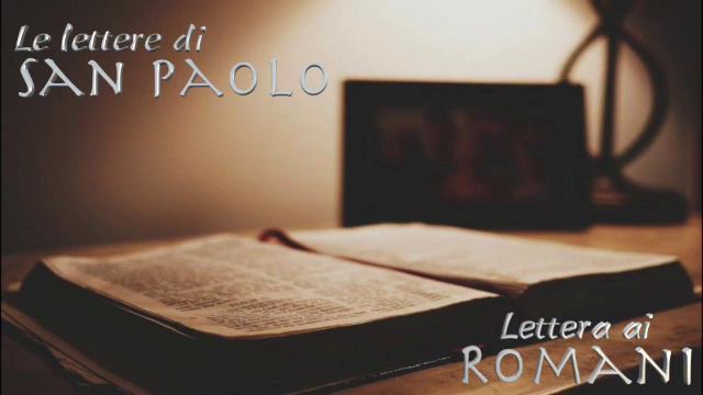 La Sacra Bibbia - Lettere di Paolo, Lettera ai Romani