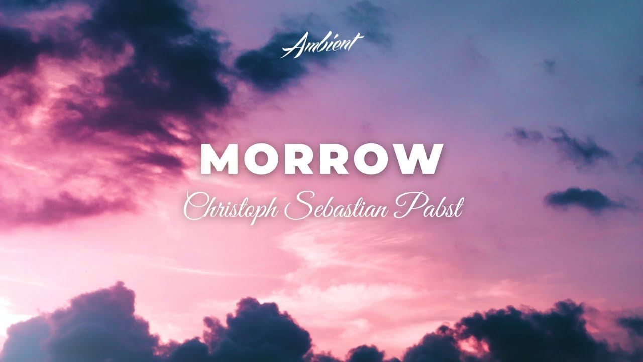 Christoph Sebastian Pabst - Morrow смотреть онлайн