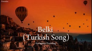 Dedublüman & Mavzer Tabancas - Belki | Instagram Trending Lofi Song | Turkish music | Fawustixs