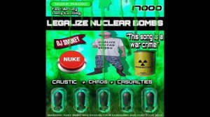 dj smokey - legalizenukes **NUKE RADIO EXCLUSIVE**
