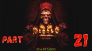 Diablo 2 Resurrected Part 21