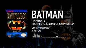 BATMAN: THE VIDEO GAME - OST (NES)