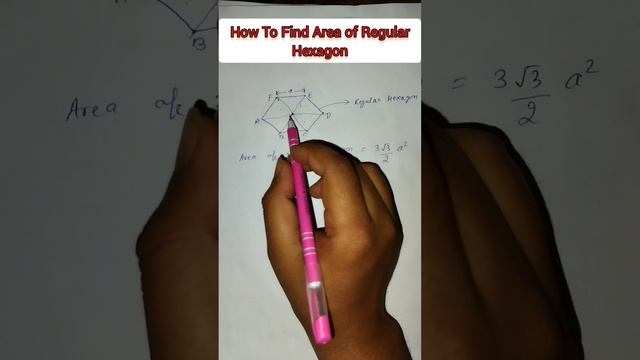 HOW TO FIND AREA OF REGULAR HEXAGON