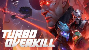 Turbo Overkill ➤ Геймплей с русскими субтитрами. (PC)