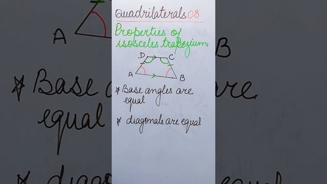 08 l Everything You Must Know about properties of Isosceles Trapezium l Don't Memorize Understand l