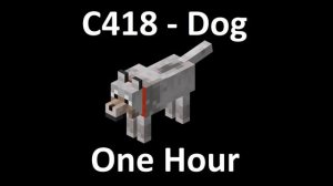 Dog by C418 - One Hour Minecraft Music