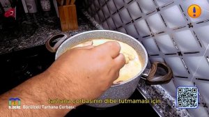 Muğla'nın Meşhur Börülceli Göce Tarhana Çorbası | Darhane Çorbası | Turkish Tarhana Soup [K.DERE]