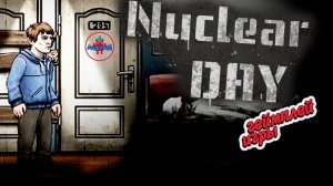 Nuclear Day gameplay of the game for Android - Nuclear Day геймплей игры для андроид