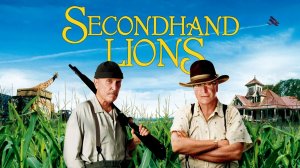 Подержанные львы | Secondhand Lions (2003)