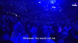 Oceans (Where Feet May Fail) Hillsong United live with lyrics