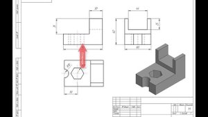 Анализ геометрической формы детали и алгоритм построения чертежа по аксонометрии.