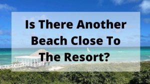 Grand Muthu Cayo Guillermo Cuba - My Answers To Top Questions Asked About The Resort & Area 2022