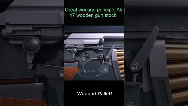 Learn how it works great ak 47 sells wooden guns!