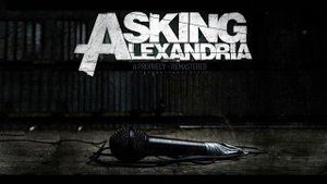 Asking Alexandria - A Prophecy (Remastered)