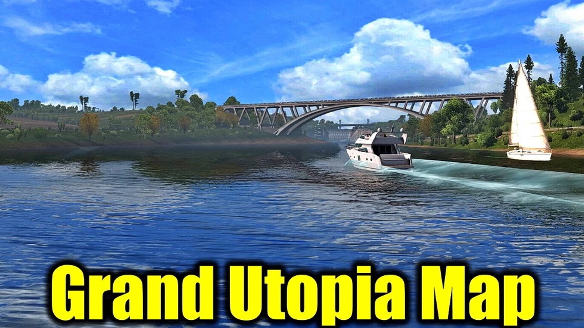 Карта Grand Utopia V1.16 1.50 ETS2 Мод Франция