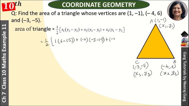 Find the Area of a Triangle whose Vertices are (1,–1) (–4,6) and (–3, –5) | chapter 7 class 10 math смотреть онлайн