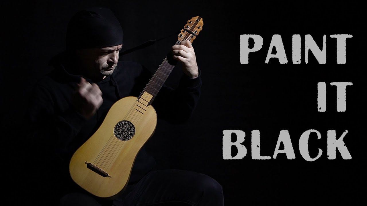 PAINT IT BLACK (THE ROLLING STONES BAROQUE COVER)