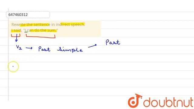 Rewrite the sentence in indirect speech. I said, I can do the sum. | CLASS 14 | NARRATION | ENG... смотреть онлайн