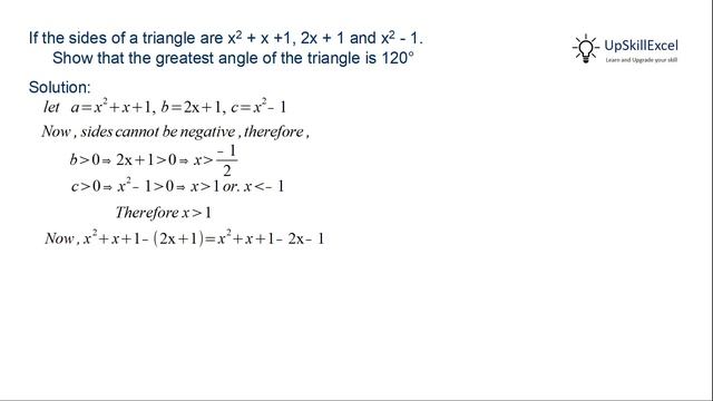 If the sides of a triangle are x^2 + x +1, 2x + 1 and x^2 - 1. Show that the greatest angle is 120