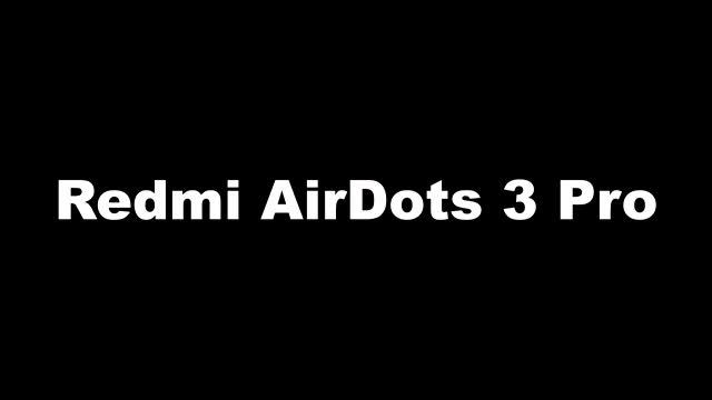 Обзор Redmi AirDots 3 Pro - ТОПОВЫЕ REDMI AIRDOTS!!! ??? смотреть онлайн