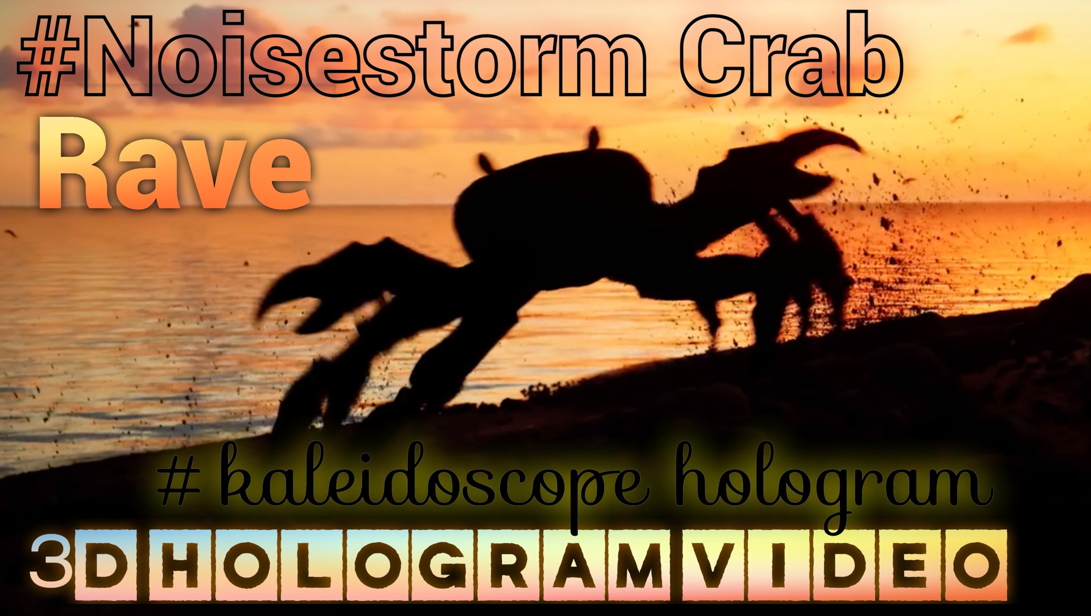 Noisestorm. Crab Rave. 2023. Калейдоскоп. Голограмма. #3dhologram #голограмма