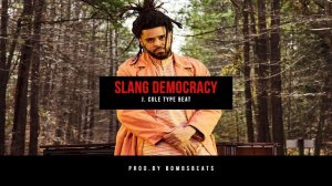 J. Cole Type Beat "Slang Democracy" |Smooth Trap Beat | Prod.By Bombs Beats |