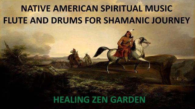 The Land of Mohicans, Native American Spiritual Music, Flute tones for Shamanic Journey