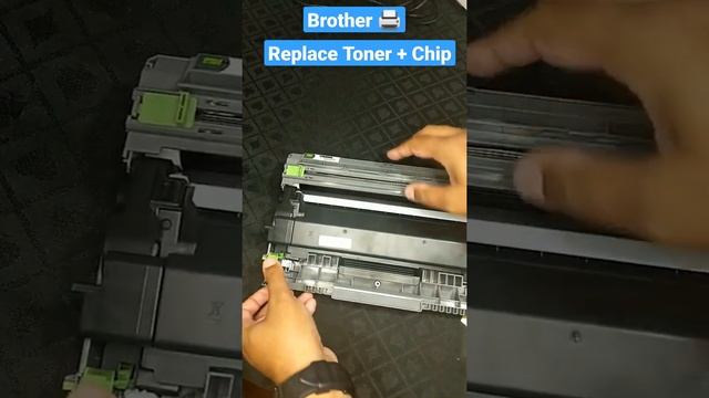 How to replace Brother toner cartridge and chip