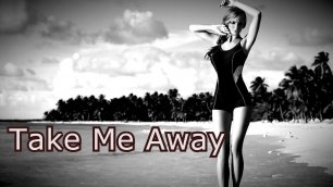 Bad boy - Take Me Away (remix DJ Crash)