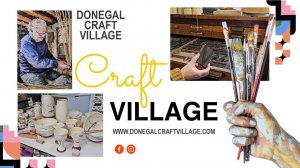 Donegal Craft Village. Painting. Letterpress & Linoprint. Pottery & Condie studio.