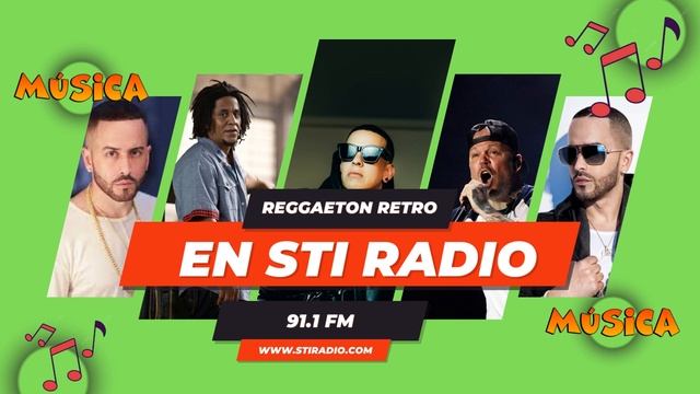 El Reggaeton Retro Suena en STI Radio смотреть онлайн