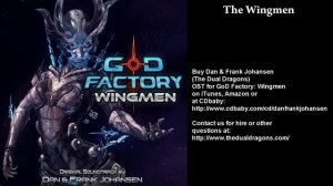 GoD Factory: Wingmen OST - The Wingmen