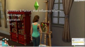 Gaming the Whims and Satisfaction System in Sims 4