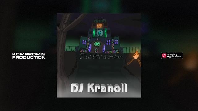DJ Kranoll - Diestraction